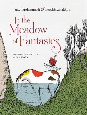 In the Meadow of Fantasies - Hadi Mohammadi - cover