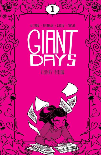 Giant Days Library Edition Vol. 1 - John Allison,Max Sarin,Lissa Treiman - ebook