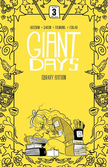 Giant Days Library Edition Vol. 3 - John Allison,Max Sarin,Various - ebook