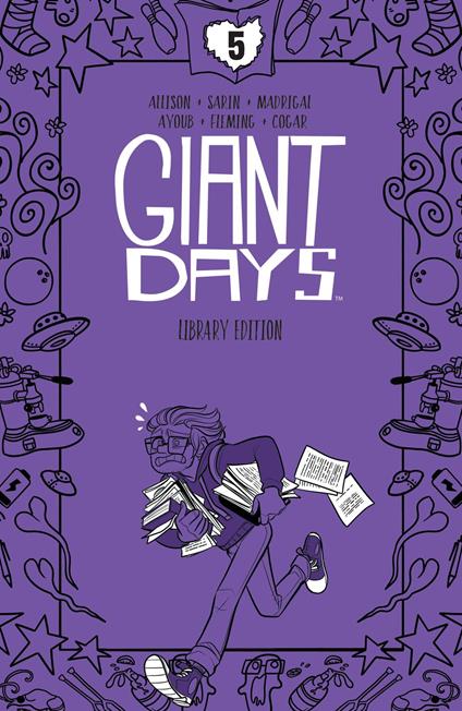 Giant Days Library Edition Vol. 5 - John Allison,Max Sarin,Various - ebook