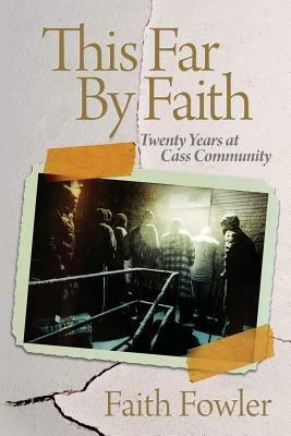 This Far By Faith - Faith Fowler - cover