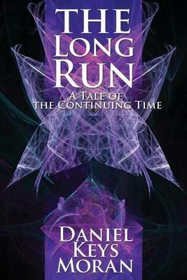 The Long Run - Daniel Keys Moran - cover
