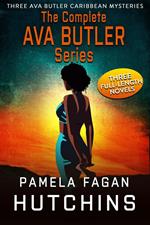 The Complete Ava Butler Trilogy