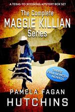 The Complete Maggie Killian Trilogy