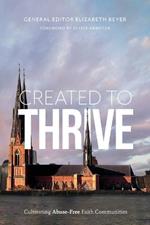 Created to Thrive: Cultivating Abuse-Free Faith Communities