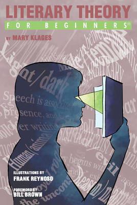 Literary Theory for Beginners - Mary Klages - cover