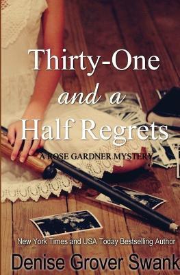 Thirty-One and a Half Regrets - Denise Grover Swank - cover
