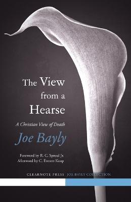 The View from a Hearse - Joseph Bayly - cover