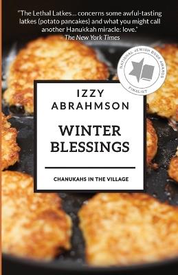 Winter Blessings: Warm Tales from The Village - Izzy Abrahmson - cover