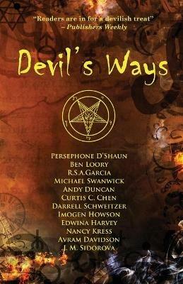 Devil's Ways - Michael Swanwick,Nancy Kress,J M Sidorova - cover