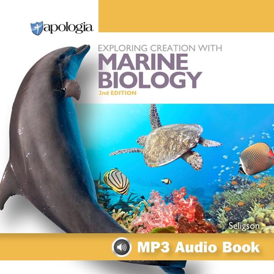 Exploring Creation with Marine Biology, 2nd Edition
