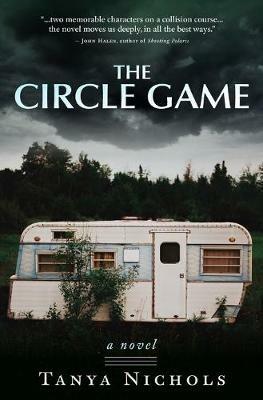 The Circle Game - Tanya Nichols - cover