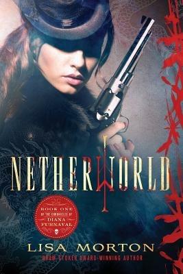 Netherworld - Lisa Morton - cover