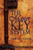 The Master Key System - Charles F Haanel - cover