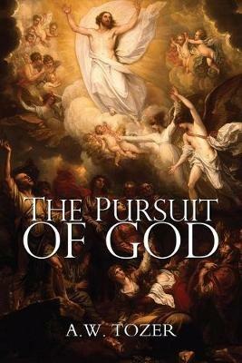 The Pursuit of God - A W Tozer - cover
