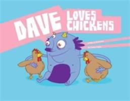 Dave Loves Chickens - Carlos Patino - cover