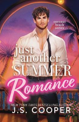 Just Another Summer Romance - J S Cooper - cover