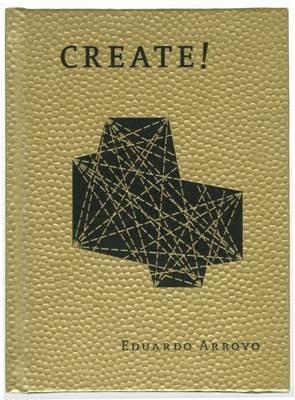 Create! - Eduardo Arroyo - copertina