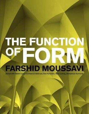 The Function of Form - Farshid Moussavi - cover