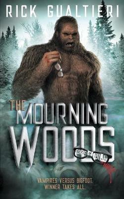 The Mourning Woods - Rick Gualtieri - cover