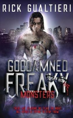 Goddamned Freaky Monsters - Rick Gualtieri - cover