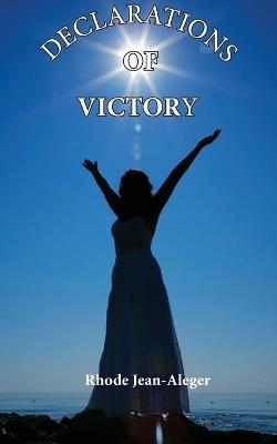 Declarations of Victory - Rhode Jean-Aleger - cover