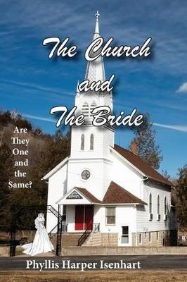 The Church and the Bride - Phyllis Harper Isenhart - cover