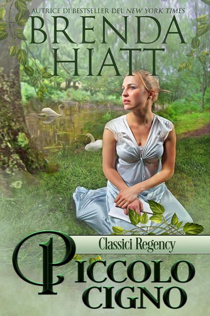 Piccolo cigno - Brenda Hiatt - ebook