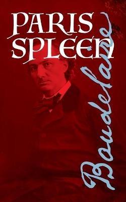 Paris Spleen - Charles Baudelaire - cover
