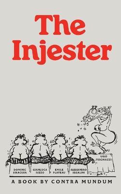 The Injester - Ugo Tognazzi,Gianluca Rizzo - cover