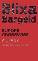 Europe Crosswise: A Litany - Blixa Bargeld - cover