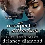 Unexpected Attraction, An