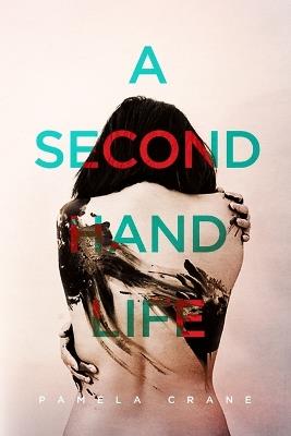 A Secondhand Life - Pamela Crane - cover