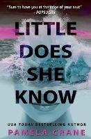 Little Does She Know - Pamela Crane - cover