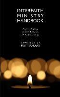 Interfaith Ministry Handbook: Prayers, Readings & Other Resources for Pastoral Settings - cover