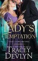 A Lady's Temptation: Regency Romance Novel (Nexus Spymasters Book 2) - Tracey Devlyn - cover