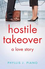 Hostile Takeover