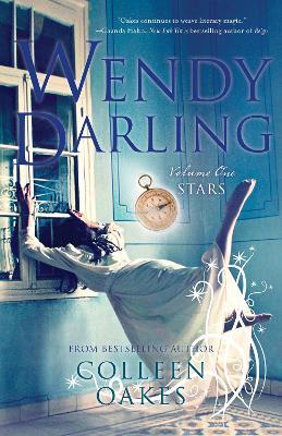 Wendy Darling: Volume 1: Stars - Colleen Oakes - cover