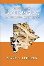 Novels of Botswana in English, 1930-2006