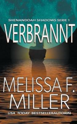 Verbrannt - Melissa F Miller - cover