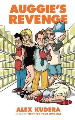 Auggie's Revenge - Alex Kudera - cover