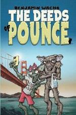 The Deeds of Pounce