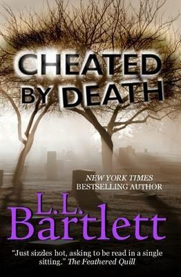 Cheated By Death - L L Bartlett - cover