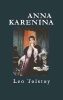 Anna Karenina - Leo Nikolayevich Tolstoy - cover