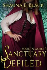 Sanctuary Defiled