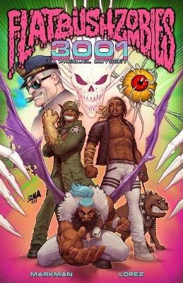 Flatbush Zombies - 3001: A Prequel Odyssey - Rob Markman,Flatbush Zombies,Z2 Comics - cover