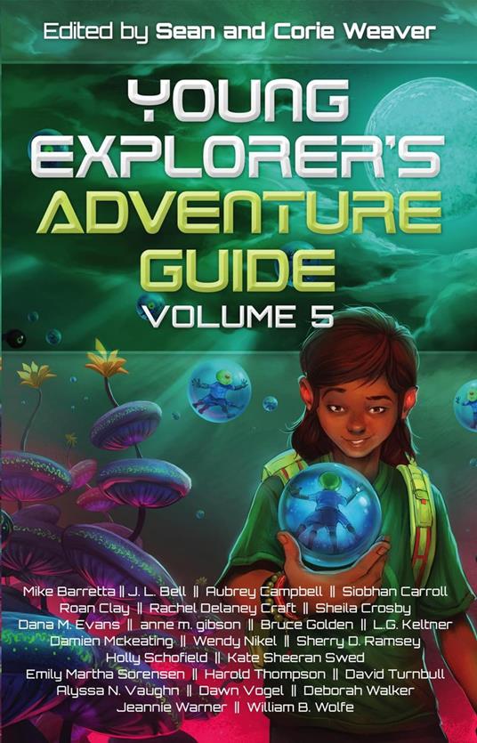 Young Explorer's Adventure Guide, Volume 5