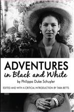 Adventures in Black and White