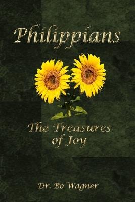 Philippians: The Treasures of Joy - Bo Wagner - cover