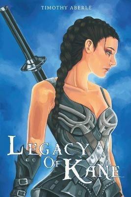 Legacy of Kane - Timothy Aberle - cover